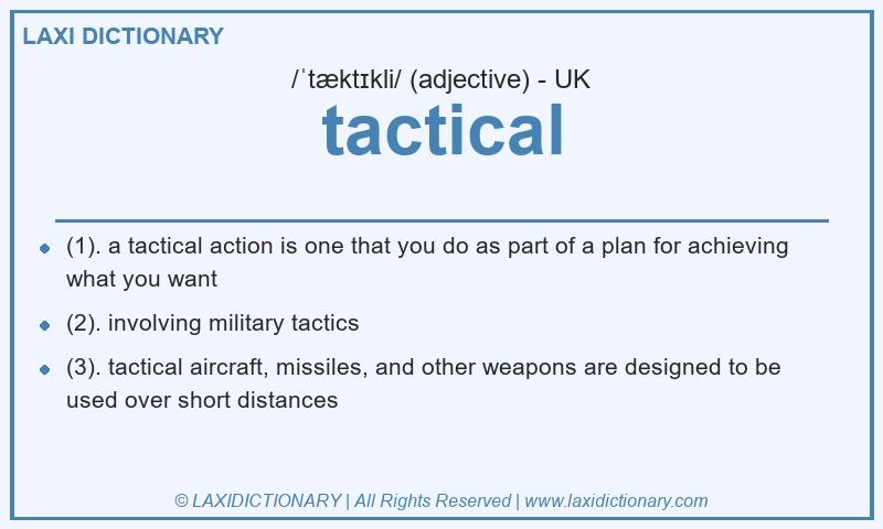 Definition tactical in British English
