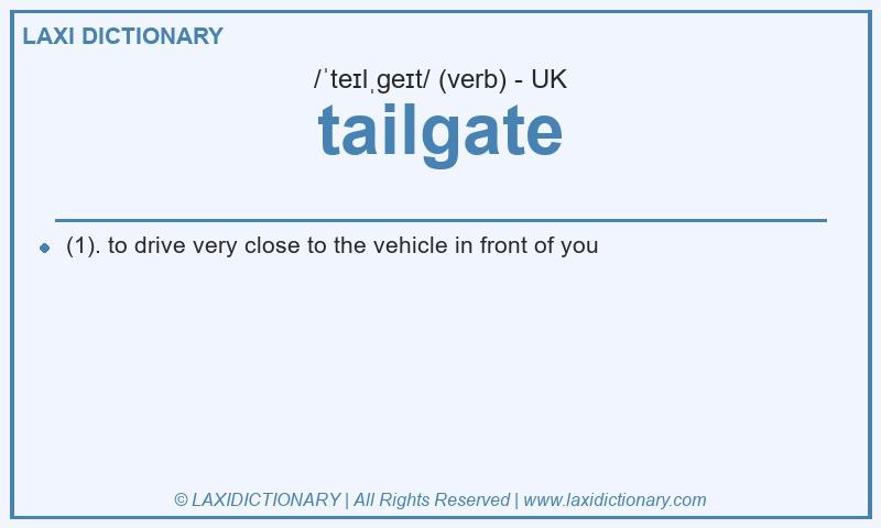 Definition tailgate in British English