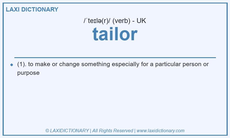 Definition tailor in British English