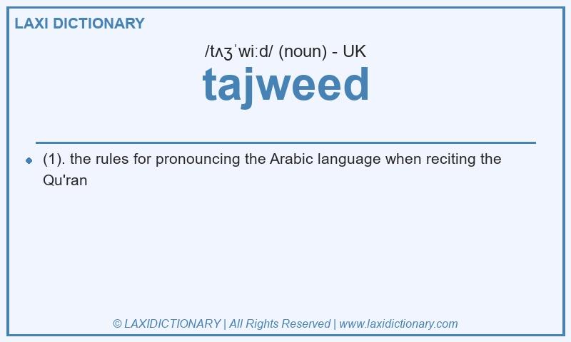 Definition tajweed in British English