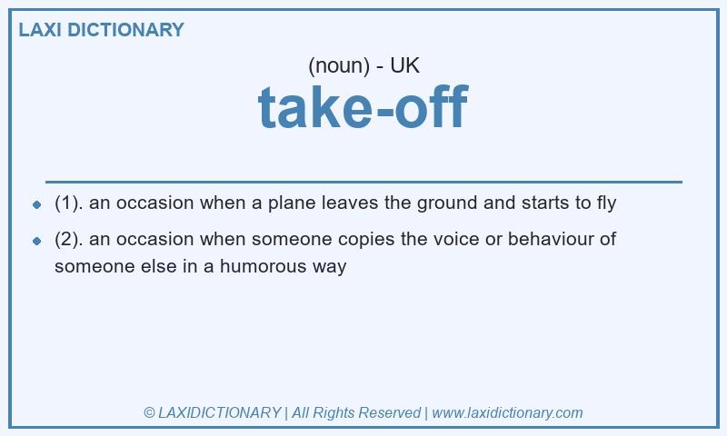 Definition take-off in British English