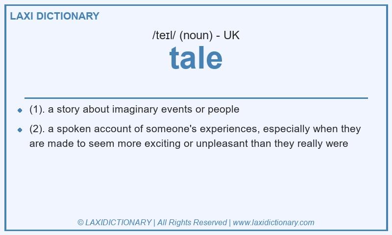 Definition tale in British English