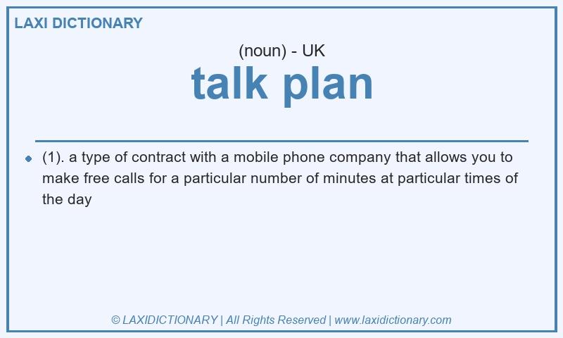 Definition talk plan in British English