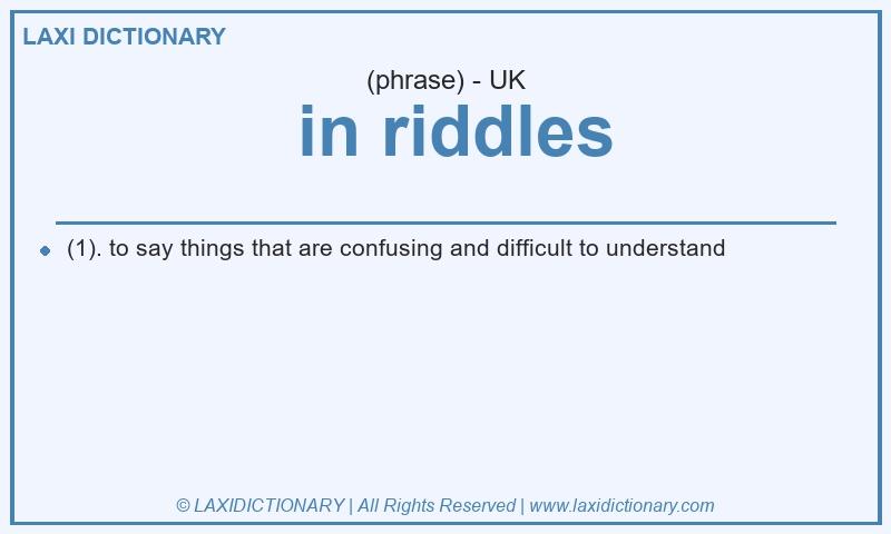 Definition  in riddles in British English