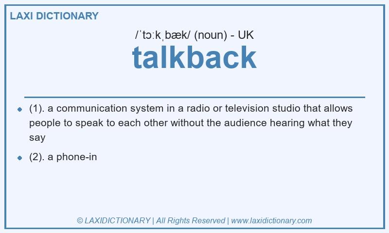 Definition talkback in British English
