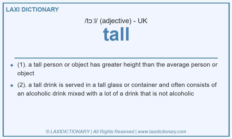 Definition tall in British English