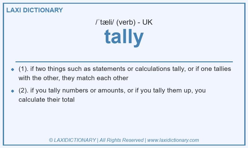 Definition tally in British English