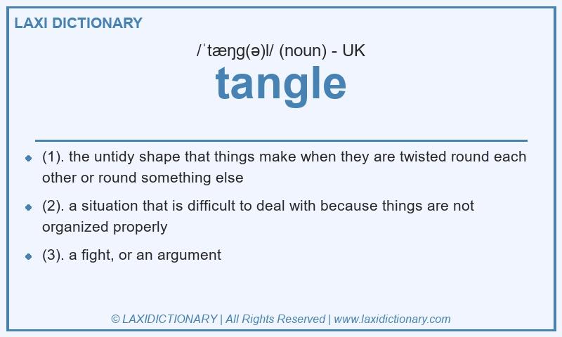 Definition tangle in British English