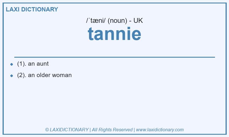 Definition tannie in British English