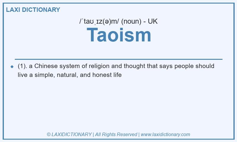 Definition Taoism in British English