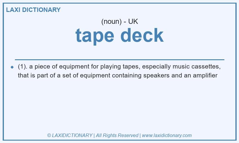 Definition tape deck in British English