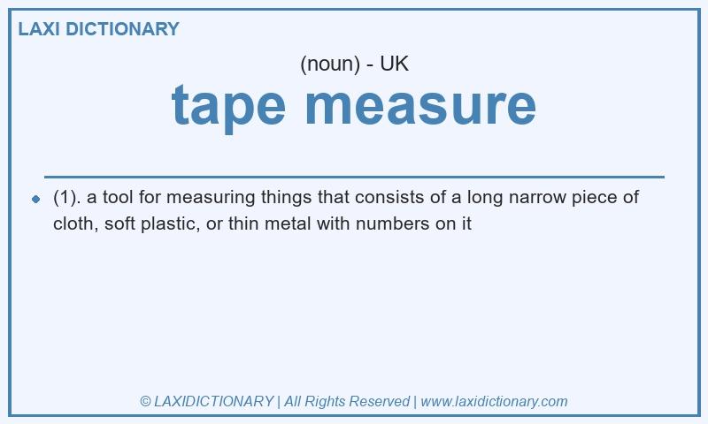 Definition tape measure in British English