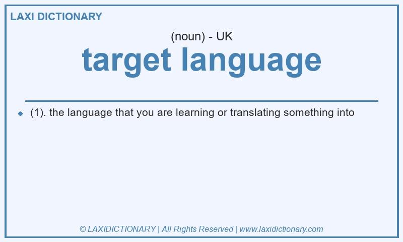 Definition target language in British English