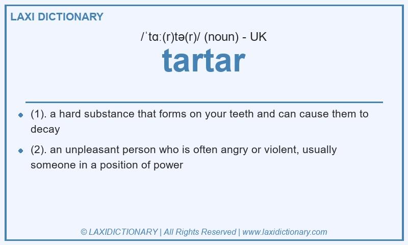 Definition tartar in British English