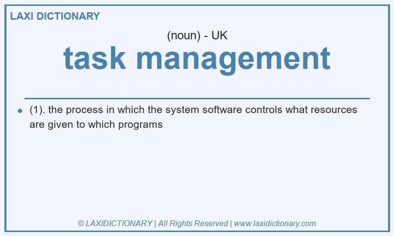 Definition task management in British English