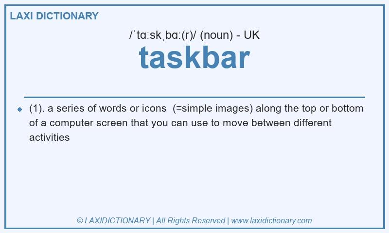 Definition taskbar in British English