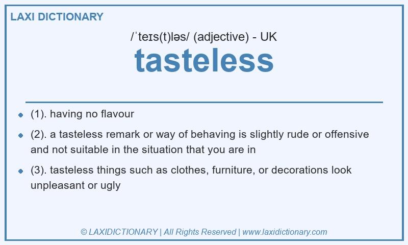 Definition tasteless in British English