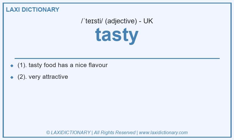 Definition tasty in British English
