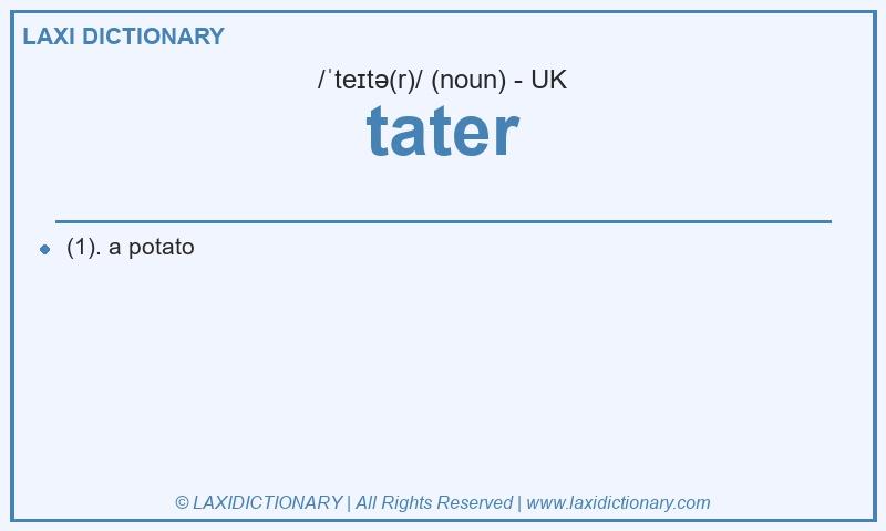 Definition tater in British English