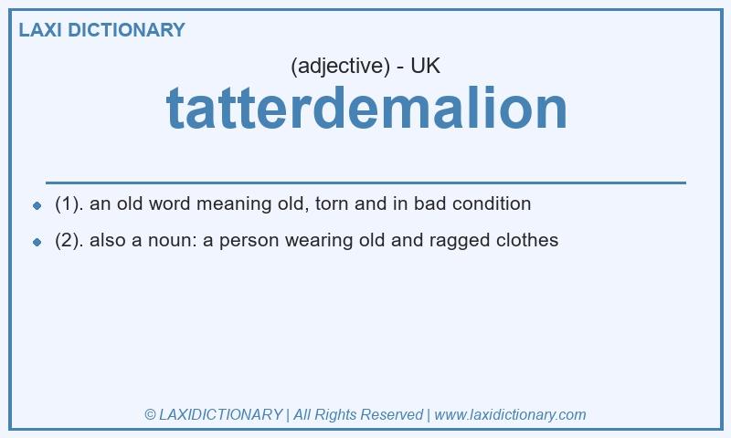 Definition tatterdemalion in British English