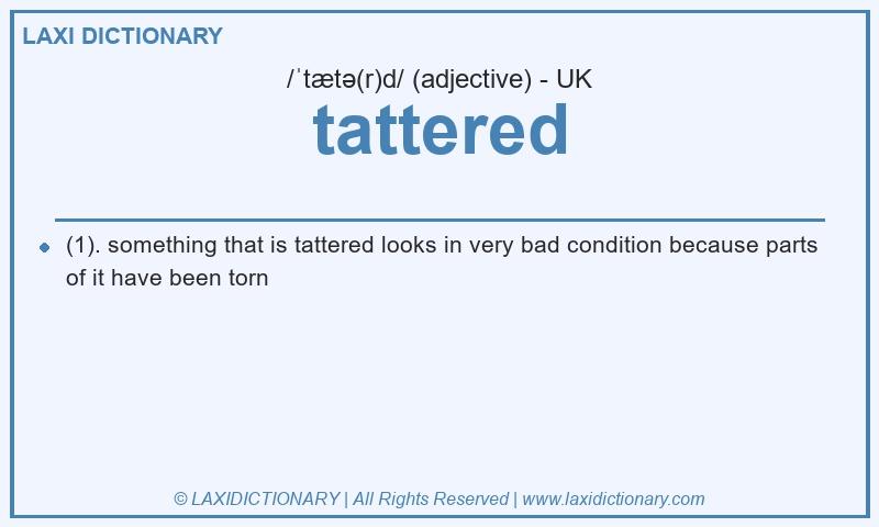 Definition tattered in British English