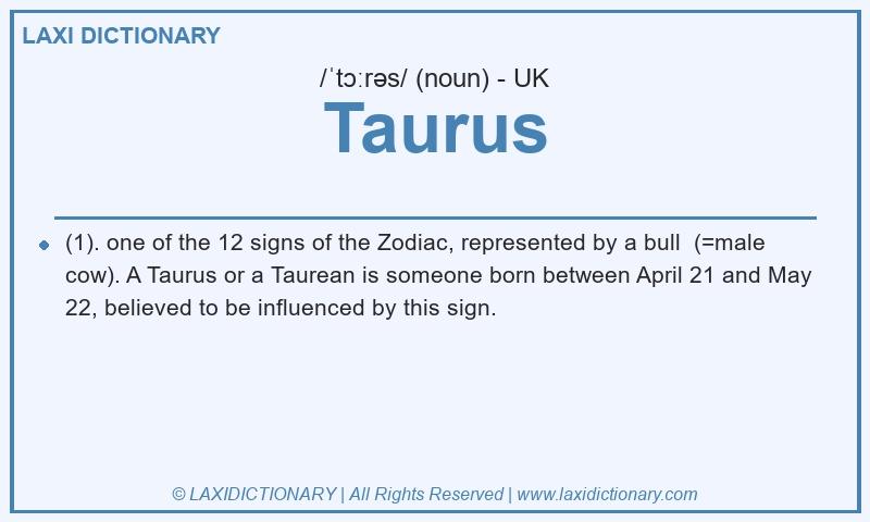 Definition Taurus in British English