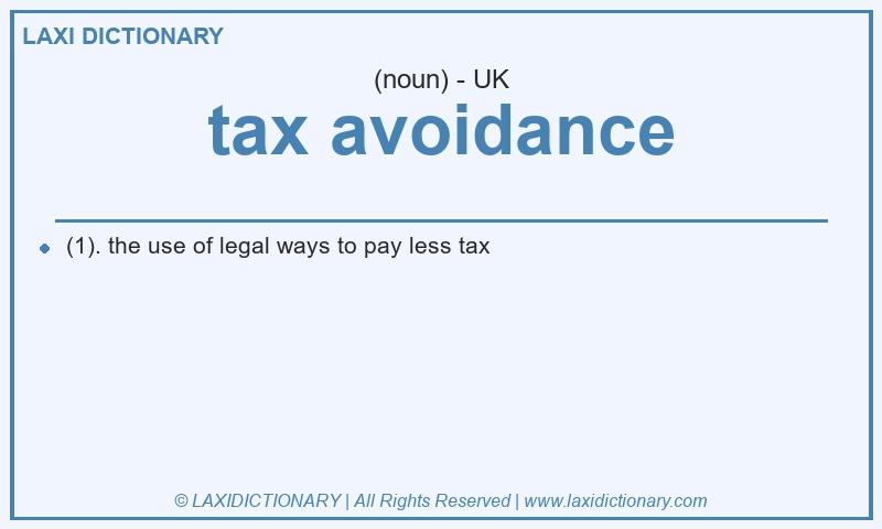 Definition tax avoidance in British English