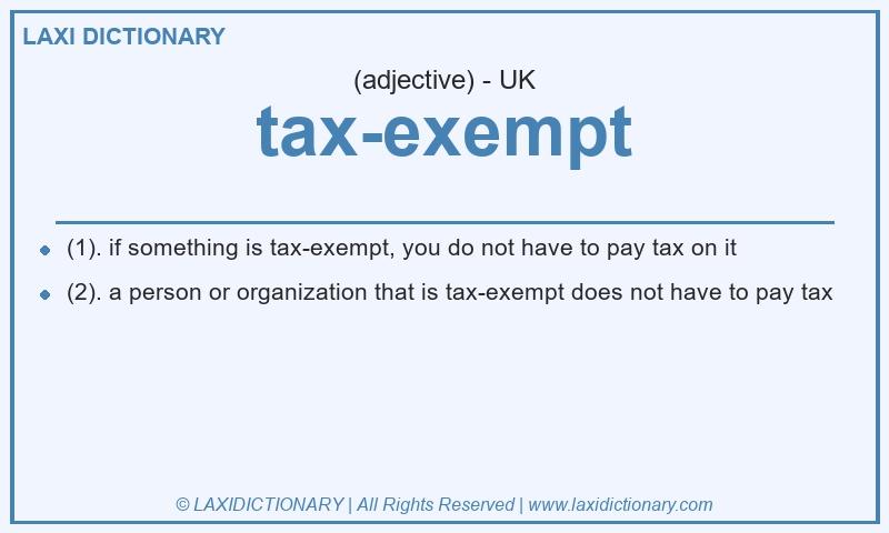 Definition tax-exempt in British English
