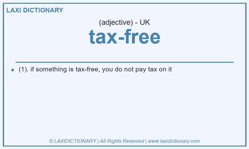 Definition tax-free in British English