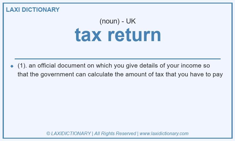Definition tax return in British English