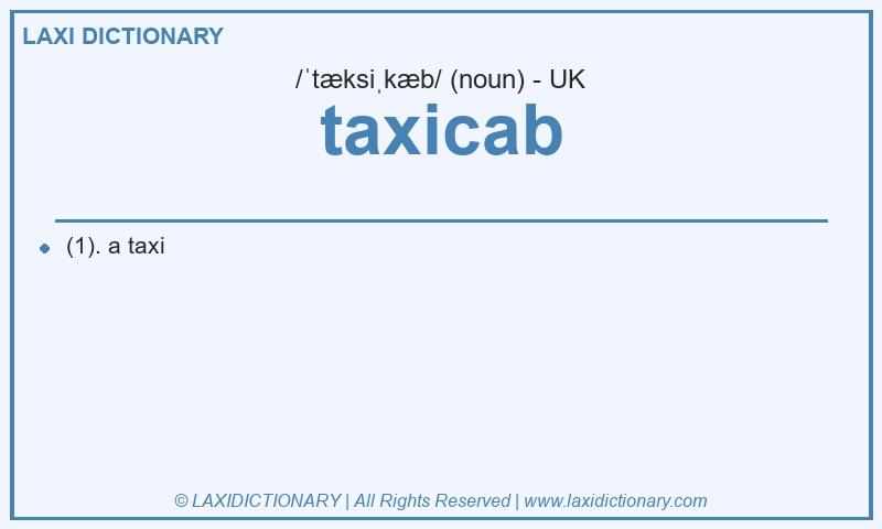 Definition taxicab in British English