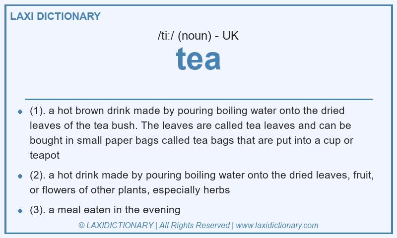 Definition tea in British English