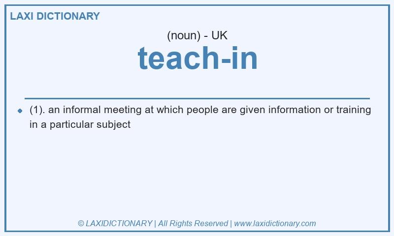 Definition teach-in in British English