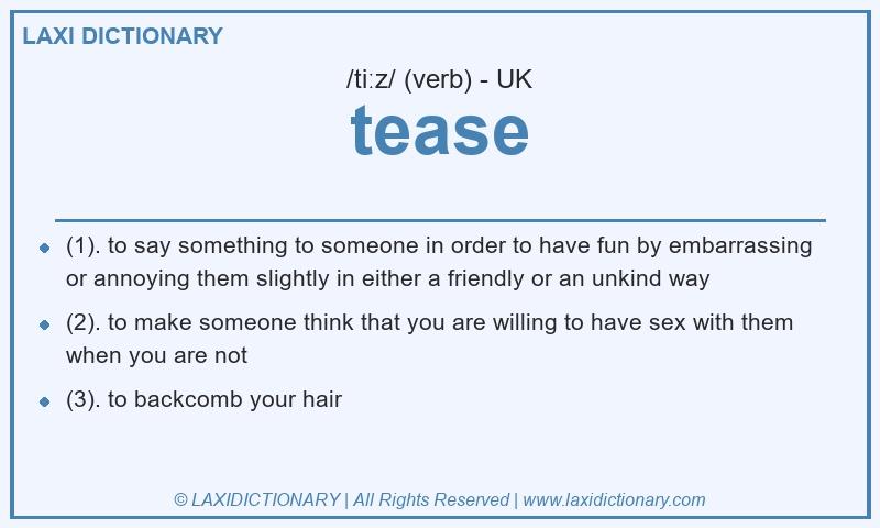 Definition tease in British English