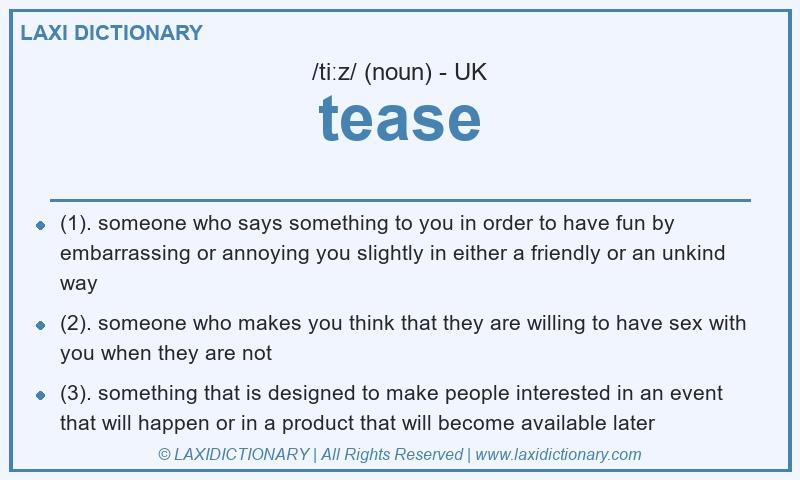 Definition tease in British English