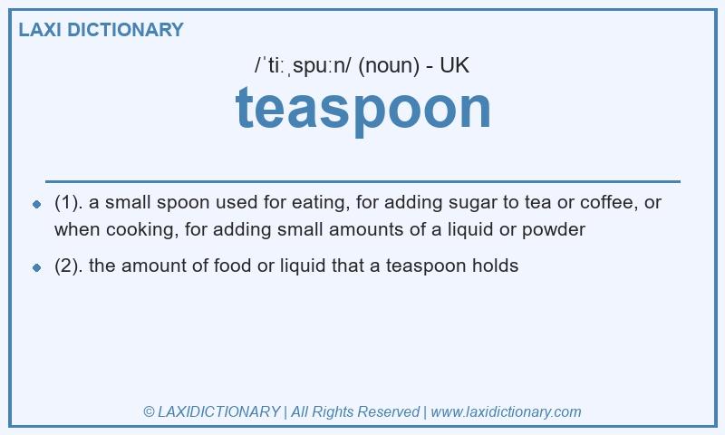 Definition teaspoon in British English