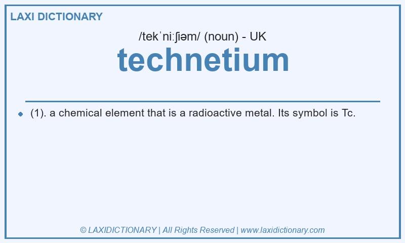 Definition technetium in British English