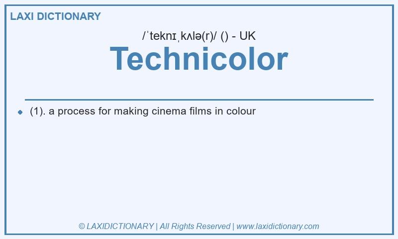 Definition Technicolor in British English