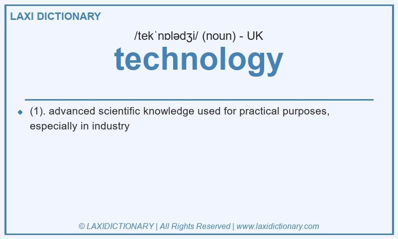 Definition technology in British English