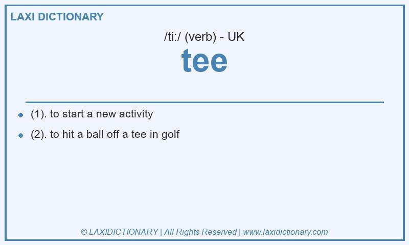 Definition tee in British English