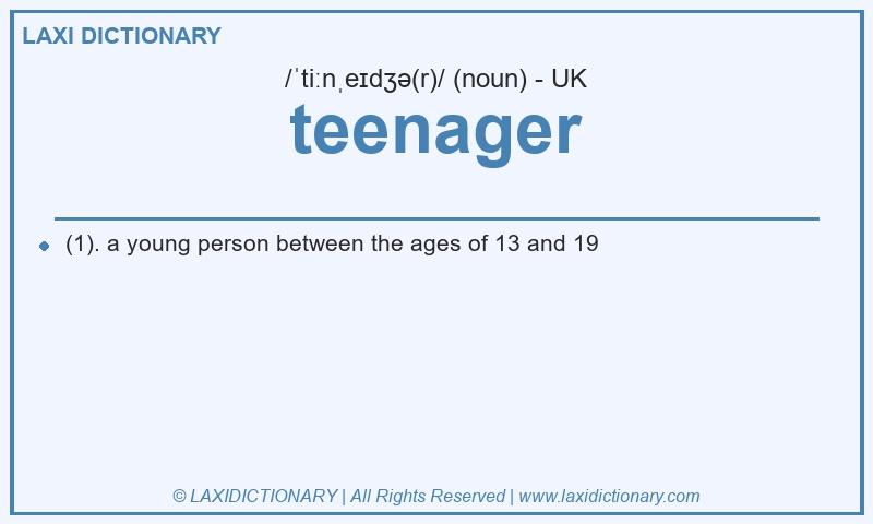 Definition teenager in British English