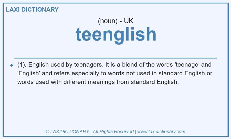 Definition teenglish in British English