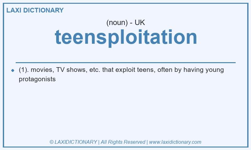 Definition teensploitation in British English