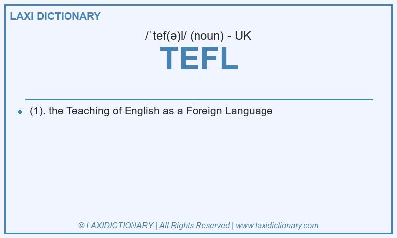 Definition TEFL in British English