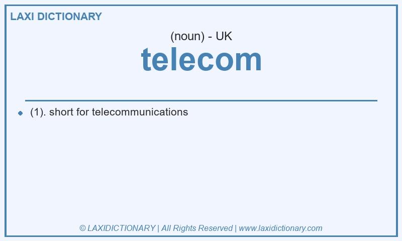 Definition telecom in British English