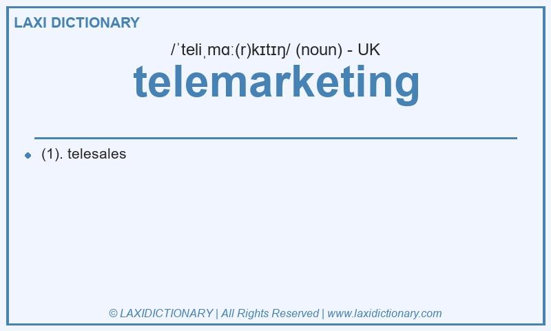 Definition telemarketing in British English