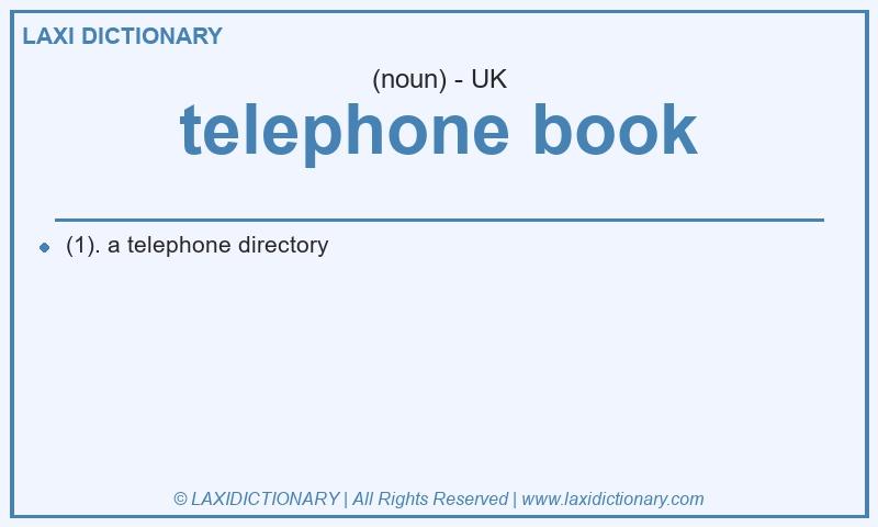 Definition telephone book in British English
