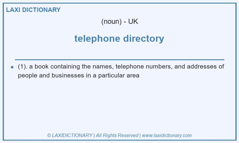 Definition telephone directory in British English