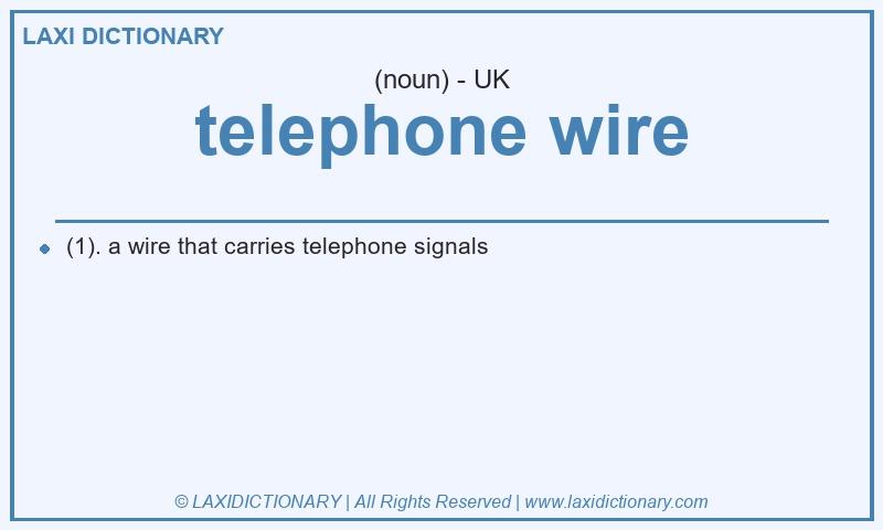 Definition telephone wire in British English