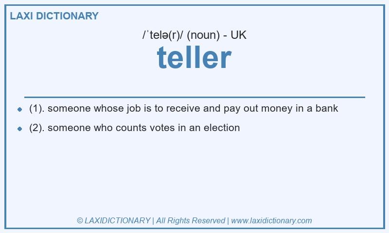 Definition teller in British English